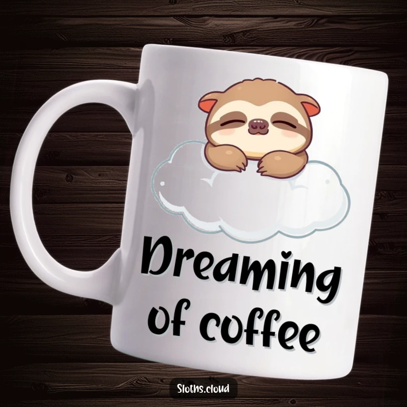 Funny mug showing a blissfully sleeping sloth with eyes closed, peacefully drifting on a soft, fluffy cloud, embodying ultimate relaxation.