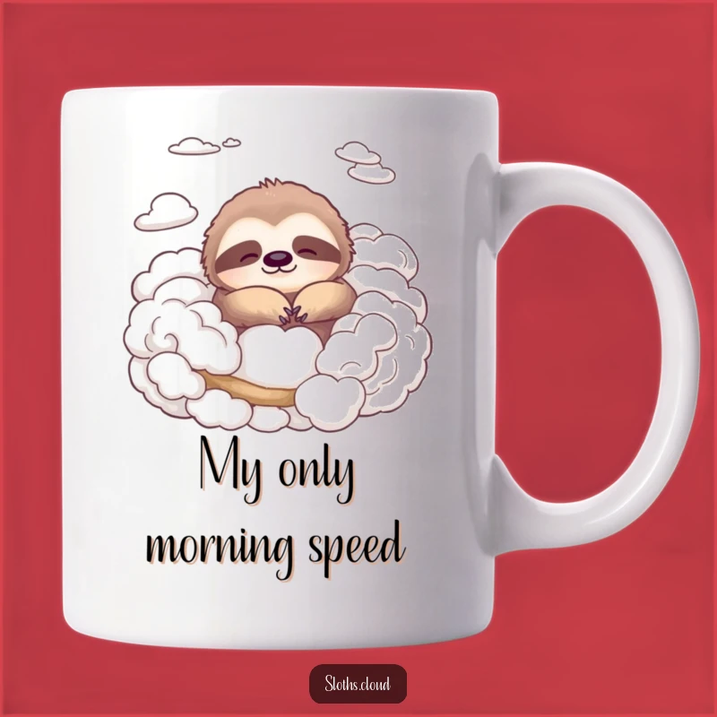Funny Peaceful Sloth Cloud Mug: A Hilarious Gift for Slow Living Lovers