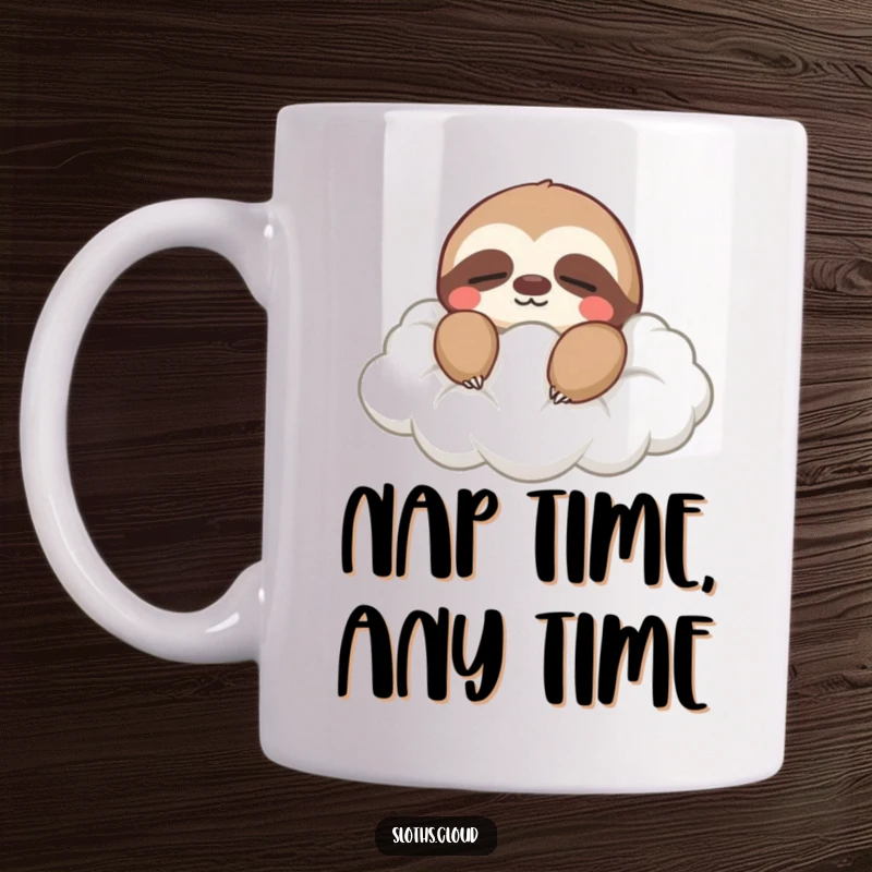 Funny mug featuring a sloth with closed eyes, peacefully drifting on a soft cloud, radiating ultimate relaxation and serenity.