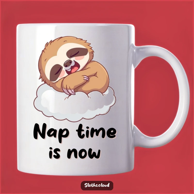 Funny Sloth Nap Mug: Adorable Yawning Sloth On Cloud For A Sleepy Gift