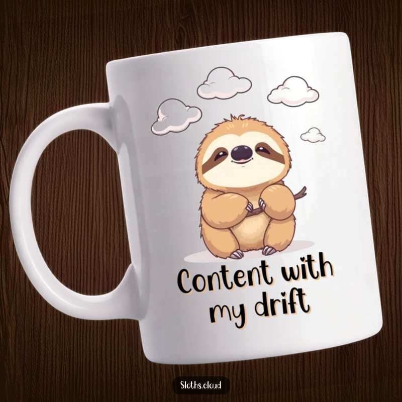 Funny mug featuring a cute sloth with a gentle smile, peacefully watching fluffy clouds drift by, embodying calm and humorous contentment.