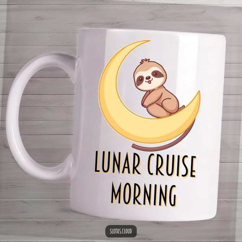 Funny mug showing a sloth comfortably riding a crescent moon like a gentle, slow roller coaster through the starry night sky.