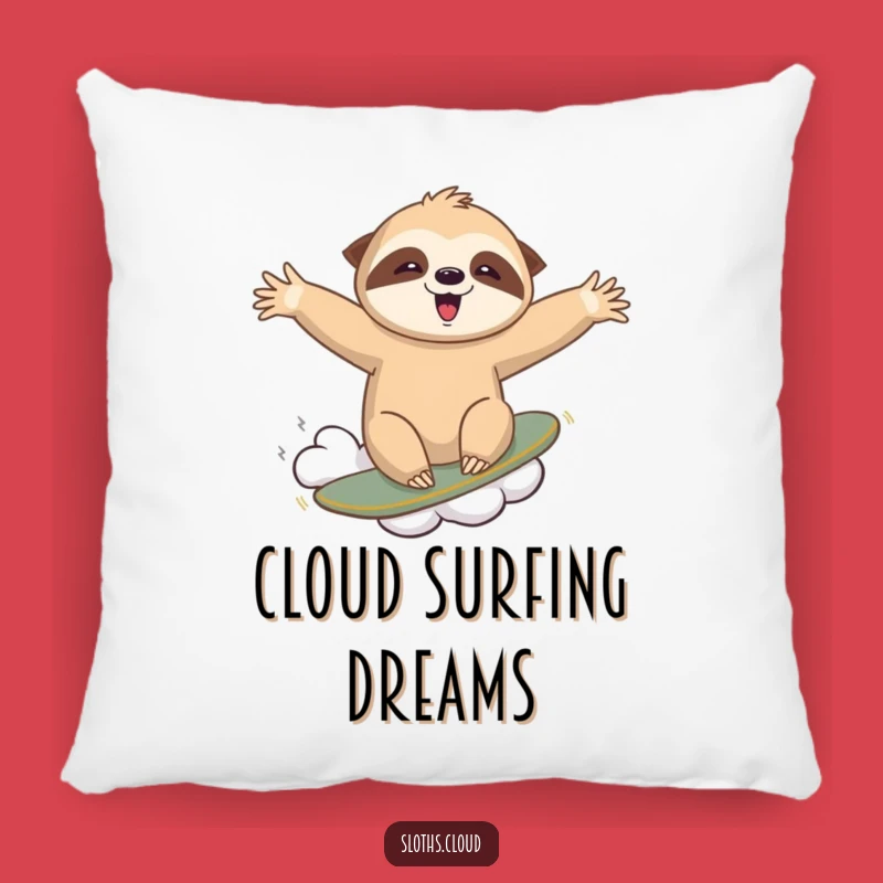 Funny Sloth Cloud Surfing Pillow - Cozy Adventure Funny Gift