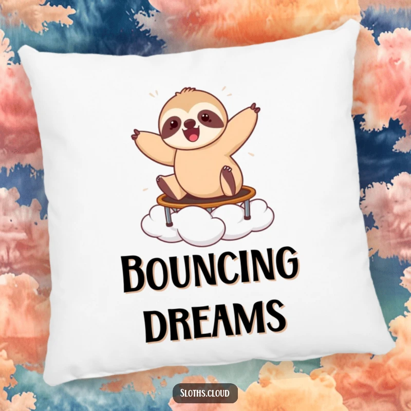 Funny pillow featuring a happy sloth bouncing on a cloud like a trampoline, offering plush comfort and a dose of cheerful energy.