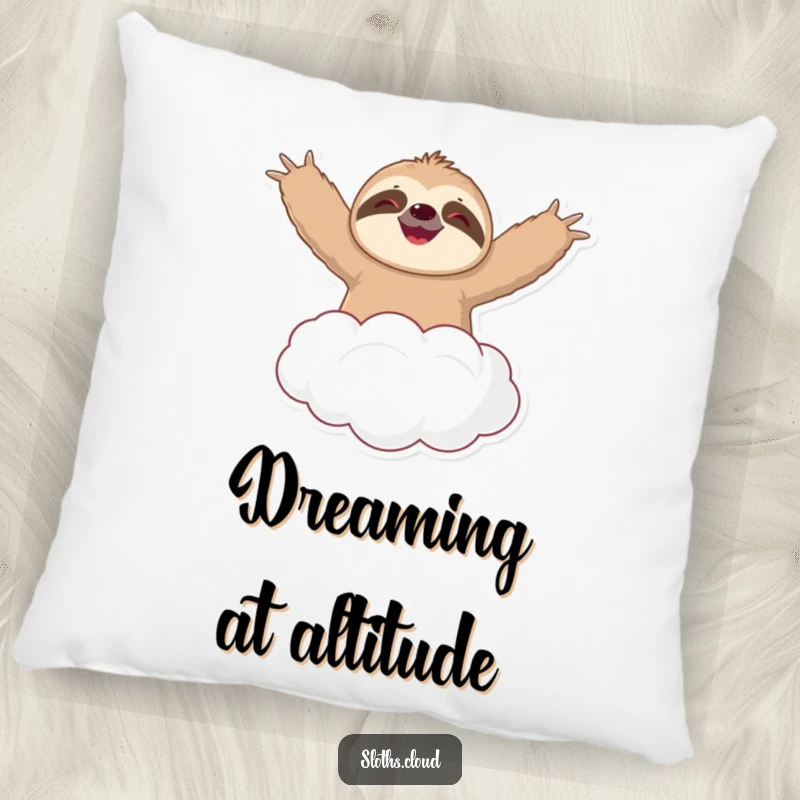 Funny pillow featuring a happy sloth blissfully floating upwards on a fluffy cloud, arms spread wide in a gesture of pure contentment.