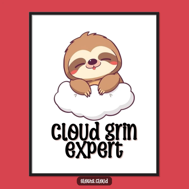 Funny Sleepy Grin Sloth Digital Art: Instant Happy Wall Decor