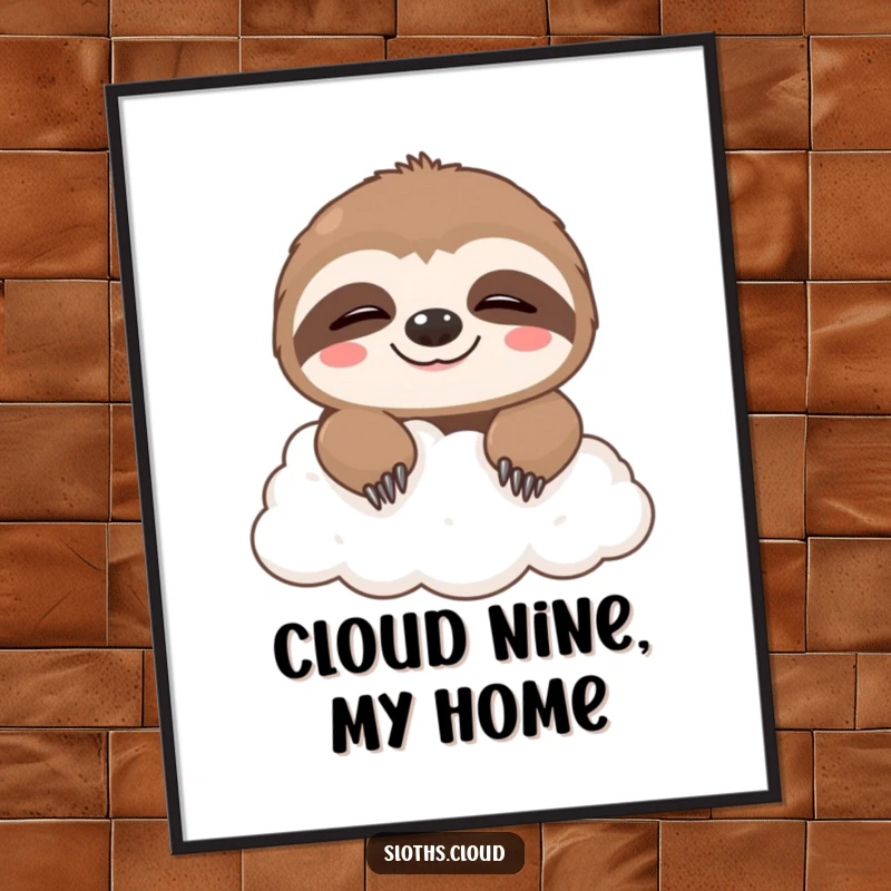 Funny digital art print of a cute sloth peeking over a cloud with a sleepy grin, offering whimsical and instant humor.