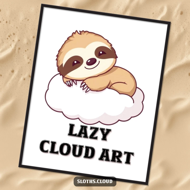 Funny digital art print of a smiling sloth stretching languidly on a cloud, ideal for instant cheerful decor and as a gift.