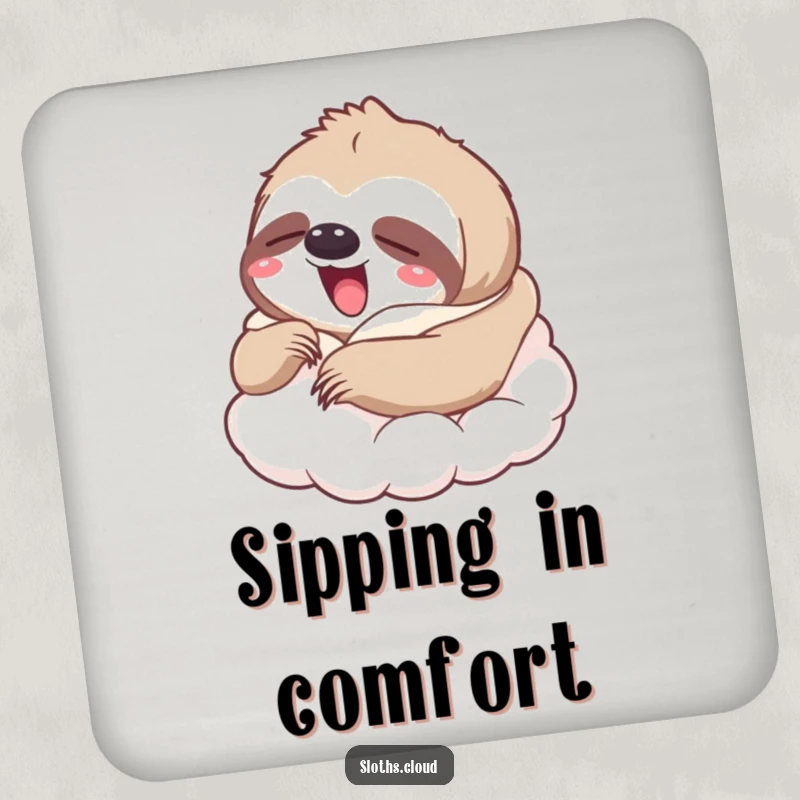 Funny drink coaster with a yawning sloth wrapped in a cloud blanket, great funny gift for tables.