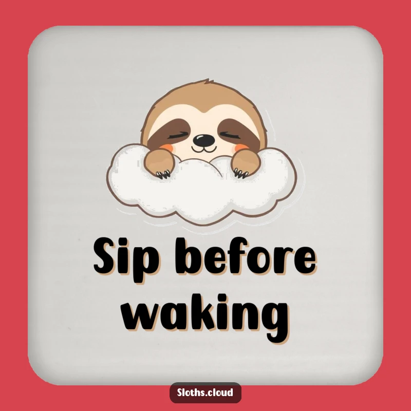 Funny Sleepy Sloth Drink Coaster: Protect Surfaces with Gentle Art