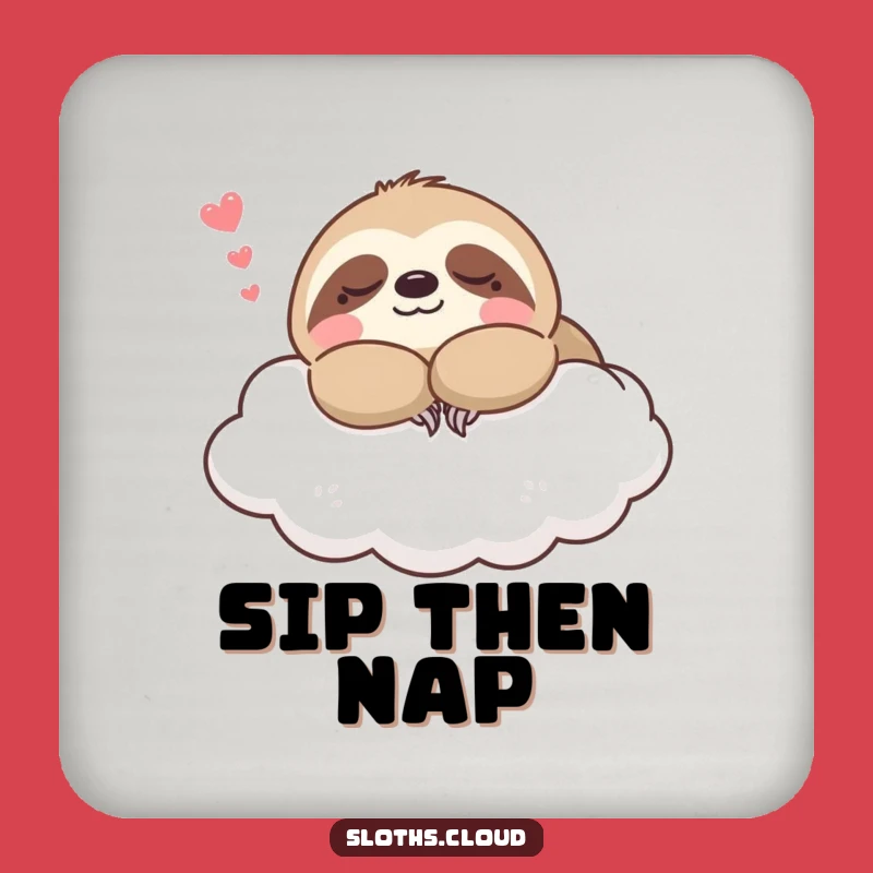 Funny Kawaii Sloth Napping Cloud Coasters: Sip in Serenity