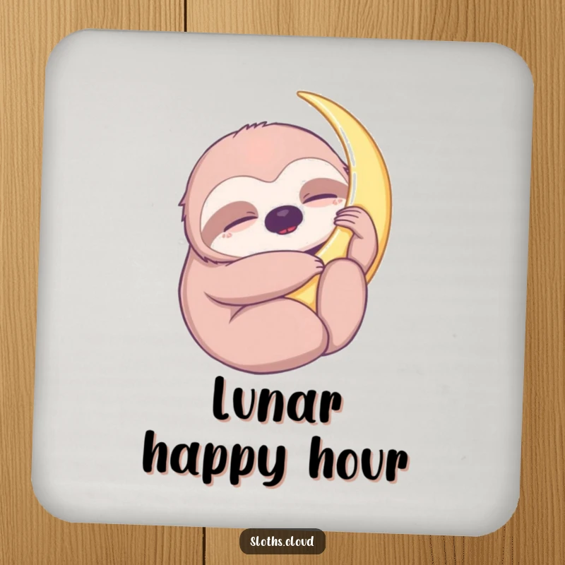 Funny drink coaster featuring a sloth hugging a crescent moon, adding a touch of peaceful humor and celestial charm to tabletops.