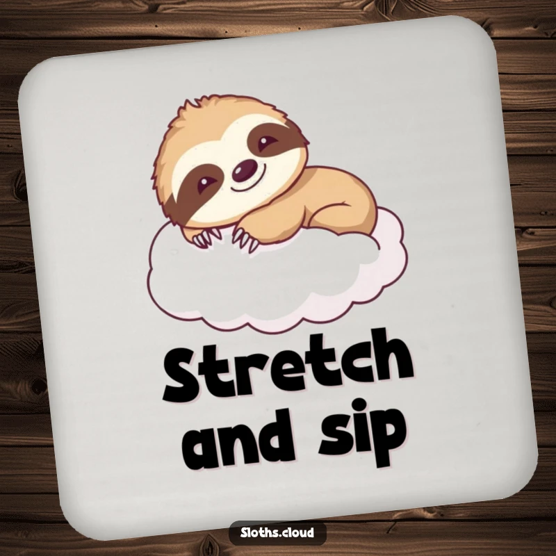 Funny coaster with a smiling sloth stretching languidly on a cloud, adding cheerful humor and protecting surfaces, a fun gift.