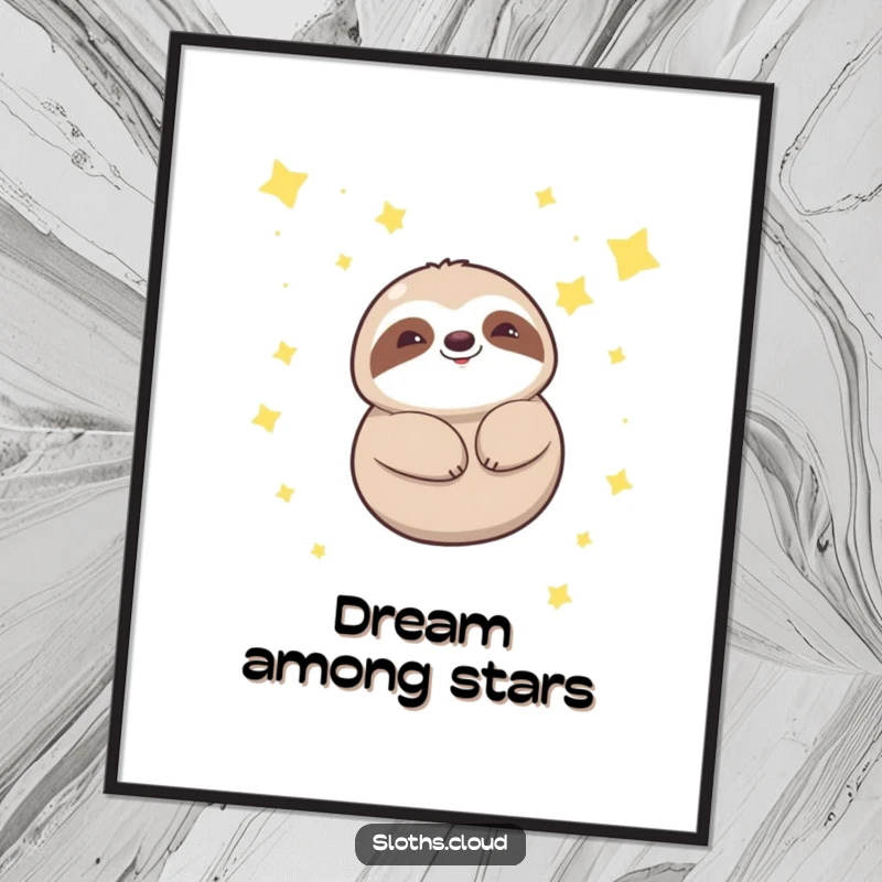Funny kawaii sloth poster depicting a cute sloth smiling serenely while floating amongst twinkling stars, perfect for creating a peaceful and dreamy ambiance.