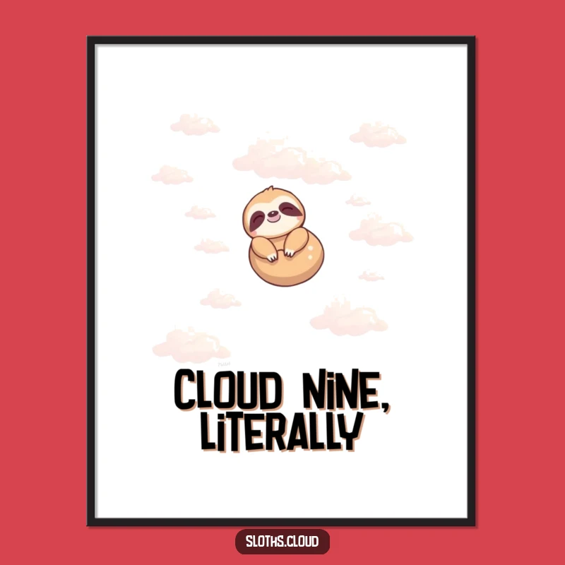 Funny Sloth Poster - Peaceful Floating Sloth Art Print for Whimsical Wall Decor