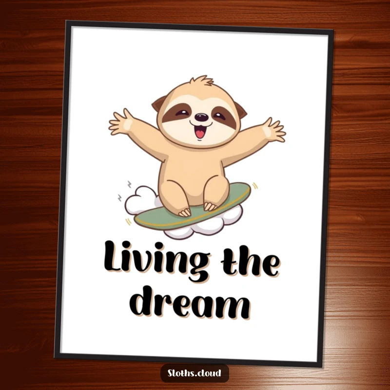 Funny poster illustrating an ecstatic sloth surfing on a wispy cloud, arms outstretched, conveying the excitement of a daring aerial ride.