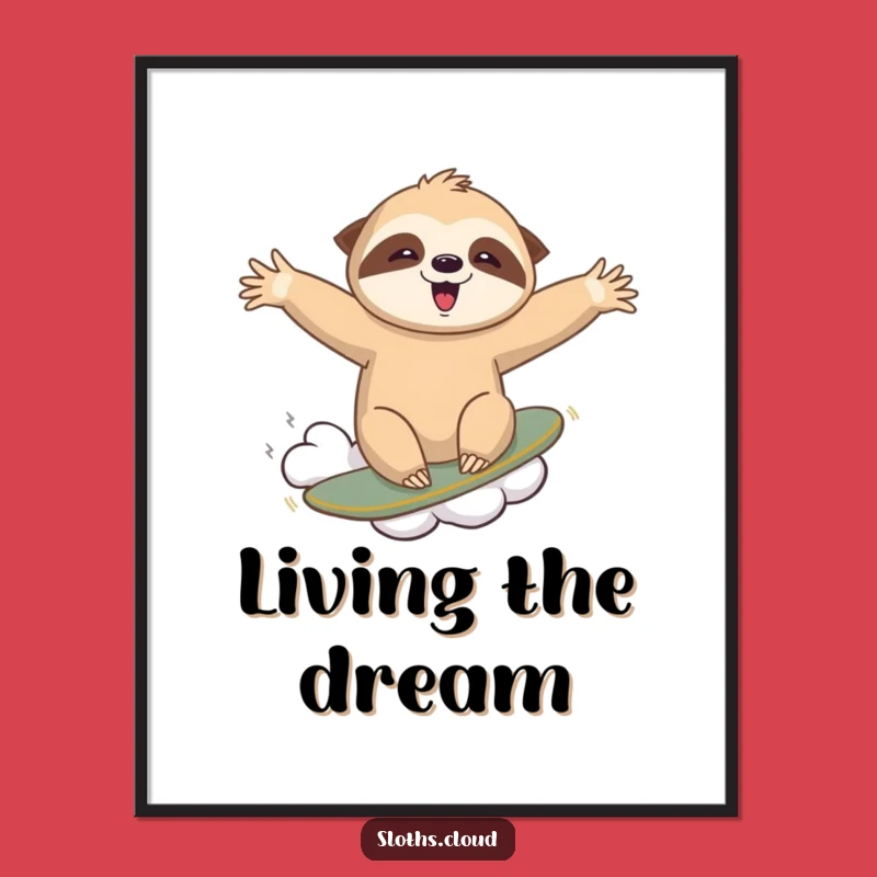 Funny Sloth Cloud Surfing Poster - Dynamic Wall Art Funny Gift