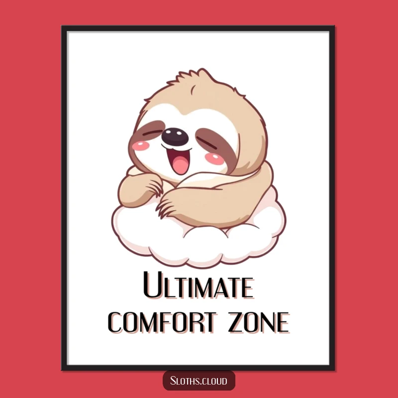 Funny Yawning Sloth Cloud Poster: Cozy & Hilarious Wall Art
