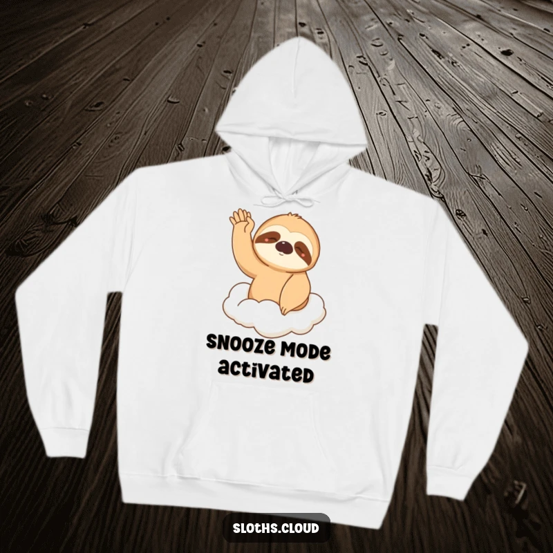 Funny Hoodie: A sleepy sloth with sleepy eyes offers a gentle wave from its cloud perch, providing warm, humorous coziness.