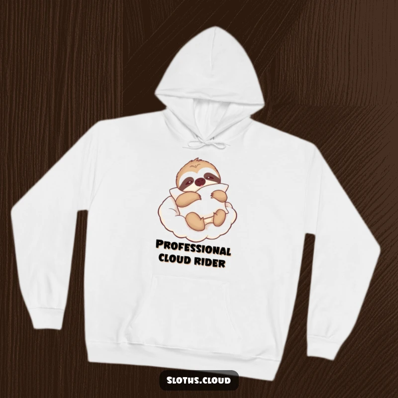 Funny hoodie featuring a lazy sloth holding a fluffy pillow while drifting on a cloud, ideal for ultimate comfort.