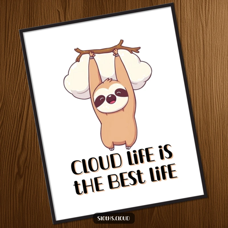 Funny Free Printable Wall Art of a kawaii sloth hanging upside down from a cloud, smiling peacefully, a cute and serene downloadable.