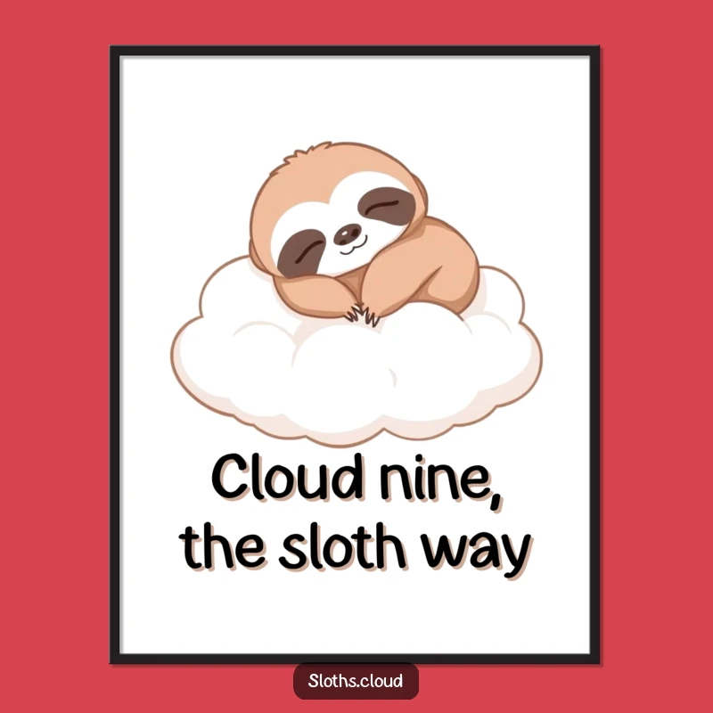 Free Printable Wall Art: Napping Sloth Cloud Bed - Humorous Downloadable Decor