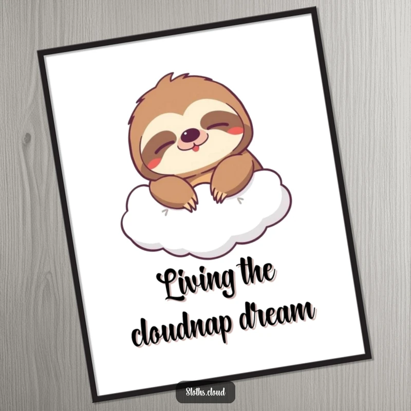 Funny Free Printable Sloth Wall Art: A sloth with a wide, sleepy grin floats peacefully on a cloud, radiating happiness.
