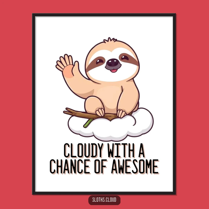 Free Printable Wall Art: Happy Sloth Waving Funny Downloadable Art