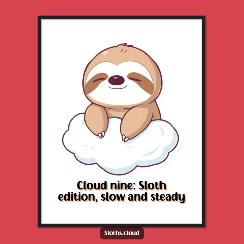Funny Free Printable Wall Art: Zen Sloth on Cloud - Relaxing Downloadable Decor