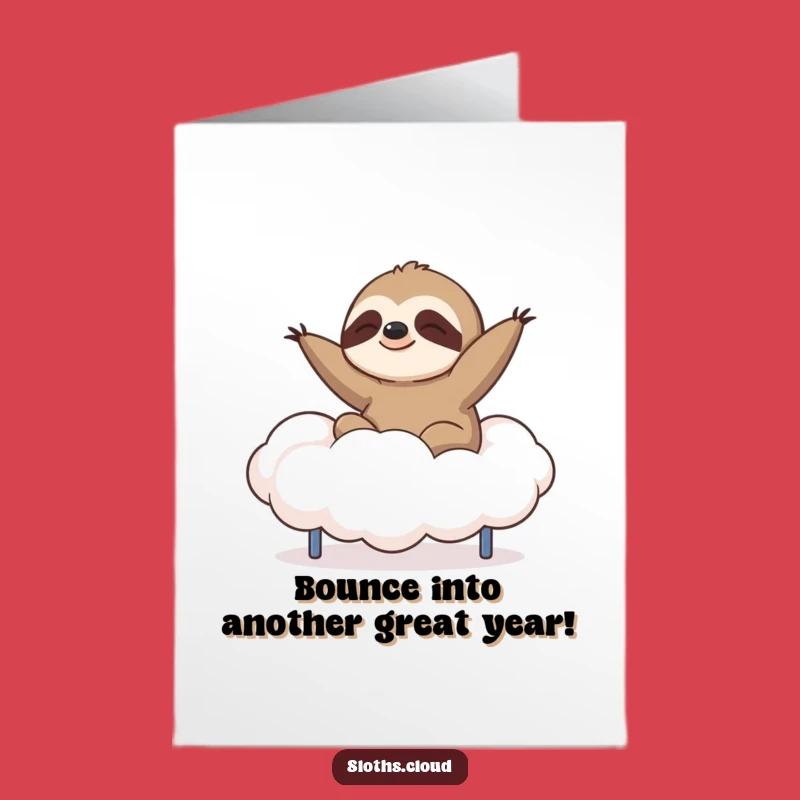 Hilarious Free Printable Sloth Birthday Card: Trampoline Cloud Fun, DIY Downloadable Gift