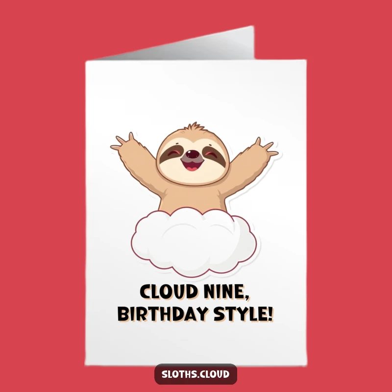 Free Printable Birthday Card: Happy Sloth Cloud Float Funny Downloadable Gift