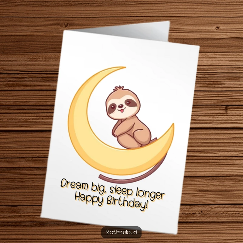 Funny Free Printable Birthday Card: Sloth rides a crescent moon like a roller coaster, enjoying a slow, happy journey.