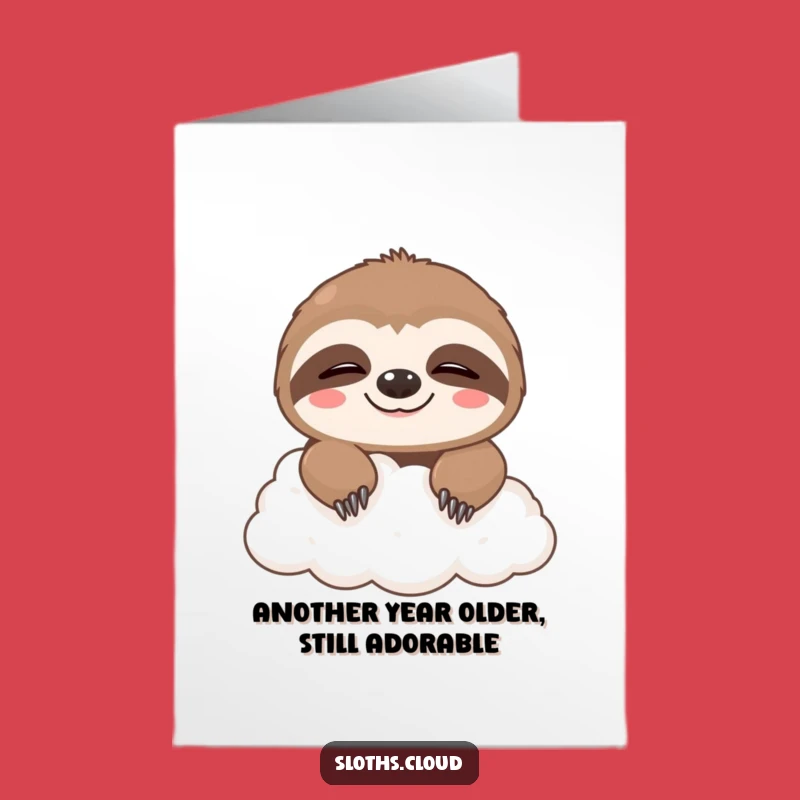 Free Printable Funny Birthday Card: Cute Sloth Grin, Sleepy Cloud Design, Downloadable Gift