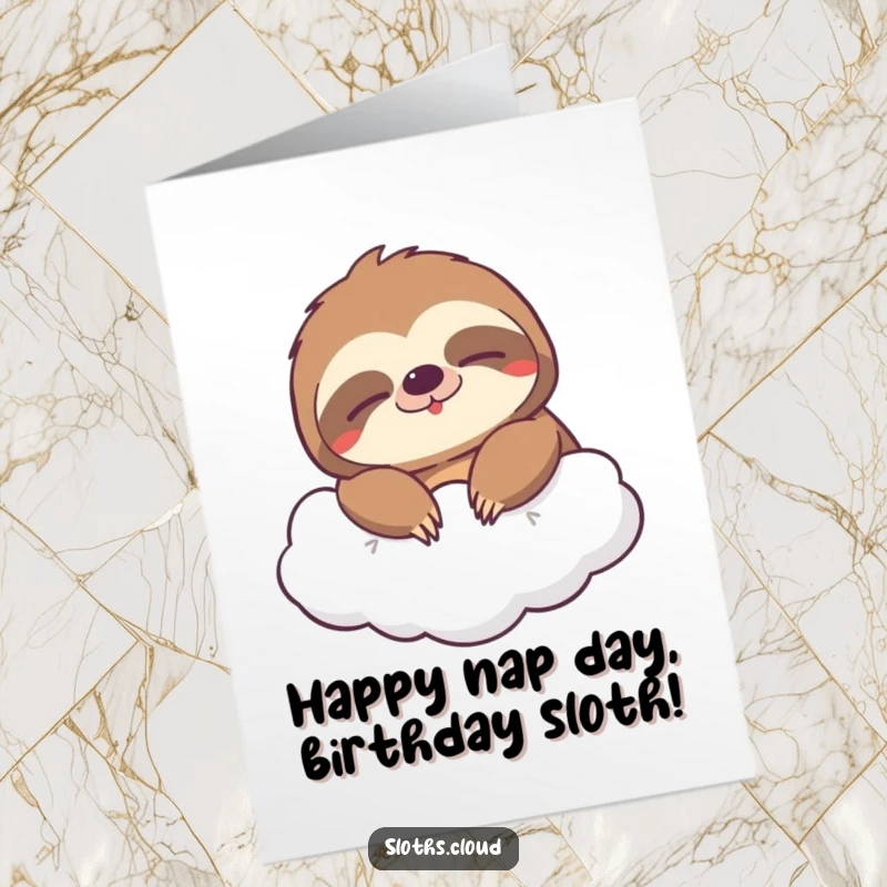 Funny Free Printable Sloth Birthday Card: A sloth drifts on a cloud with a huge, sleepy grin, spreading birthday cheer.