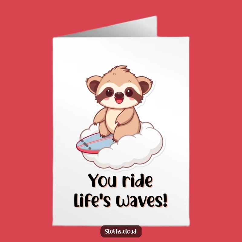 Free Printable Congrats Card: Kawaii Sloth Cloud Surfing, Cheerful Downloadable Gift
