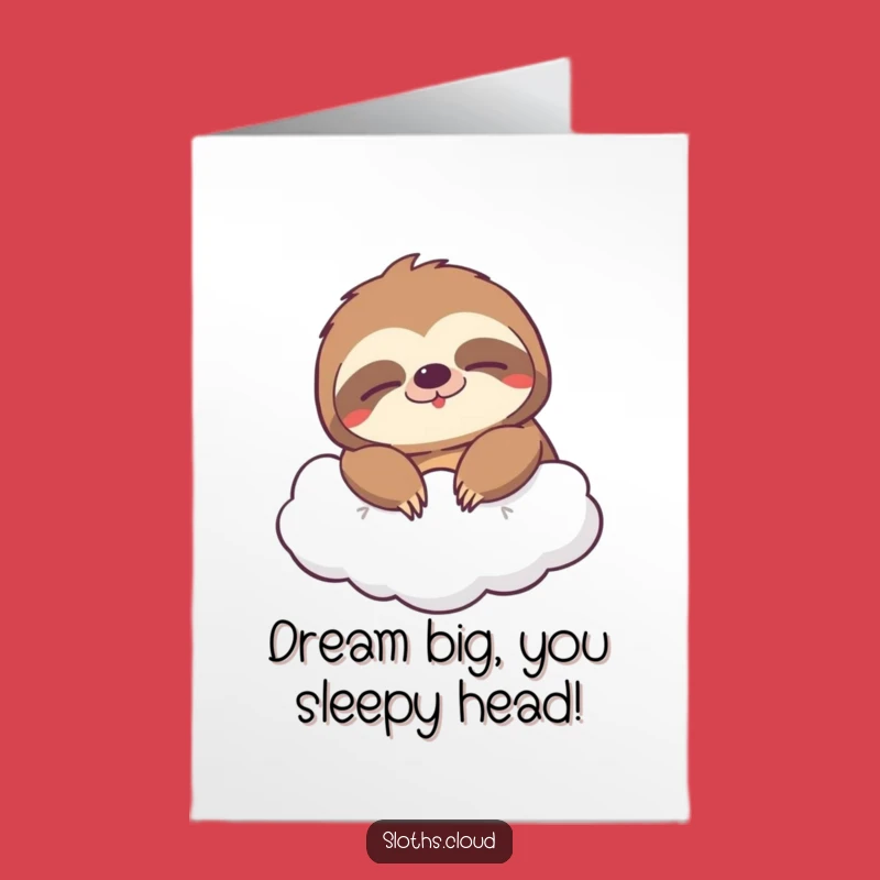 Free Printable Sleepy Sloth Congrats Card: Grinning Cloud Rider, Humorous Downloadable Greeting