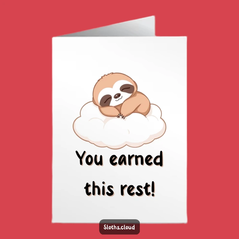 Free Printable Congrats Card: Sleepy Sloth Cloud - Humorous Downloadable & Print at Home