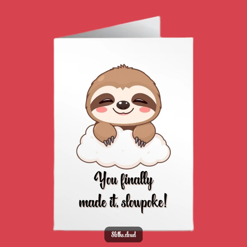 Free Printable Sloth Congrats Card: Sleepy Cloud Smile, Downloadable, Unique Gift