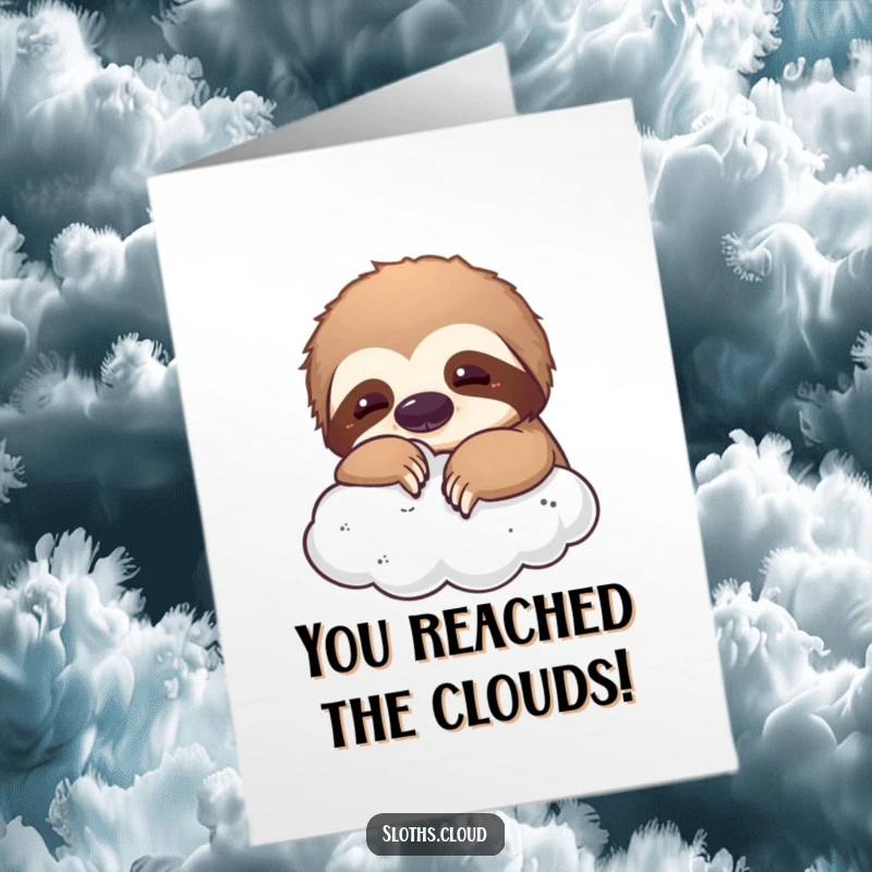 Free Printable Congratulations Card: A happy sloth playfully nudges a fluffy cloud with its nose, bringing gentle cheer.
