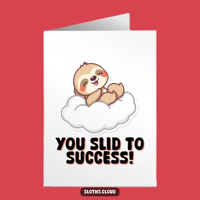 Free Printable Joyful Sloth Congrats Card: Cloud Swoosh, Downloadable Uplifting Gift