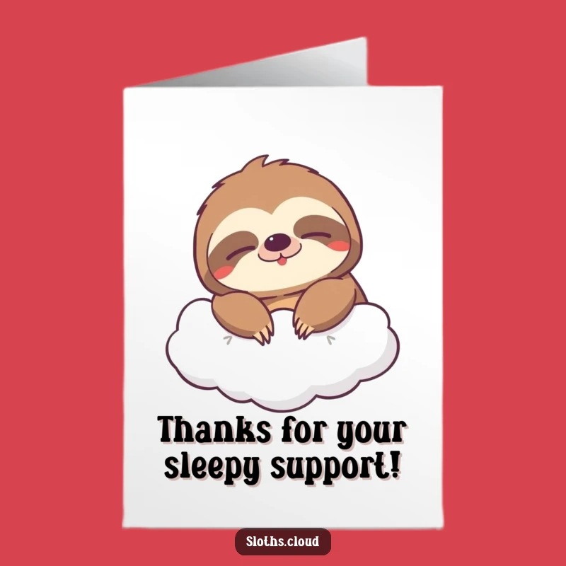 Free Printable Sleepy Sloth Thank You Card: Grinning Clouds, Funny Downloadable Gift