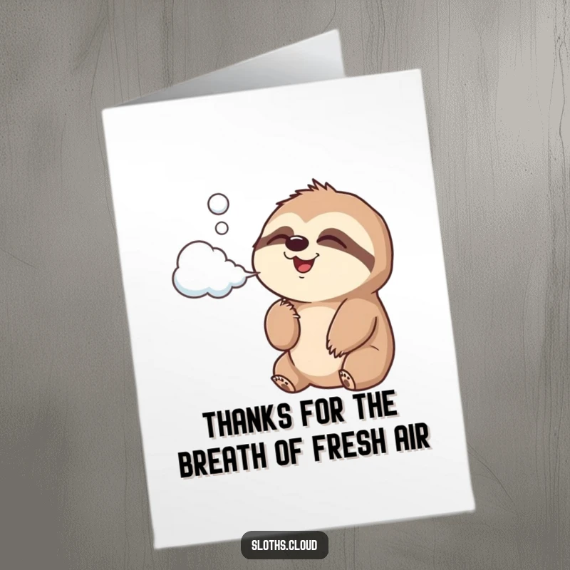 Funny Free Printable Thank You Card: A joyful sloth blows a cloud-shaped puff of air to say thanks.