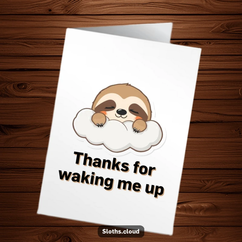 Funny Free Printable Thank You Card: A sloth with sleepy eyes peeks out from a cloud.