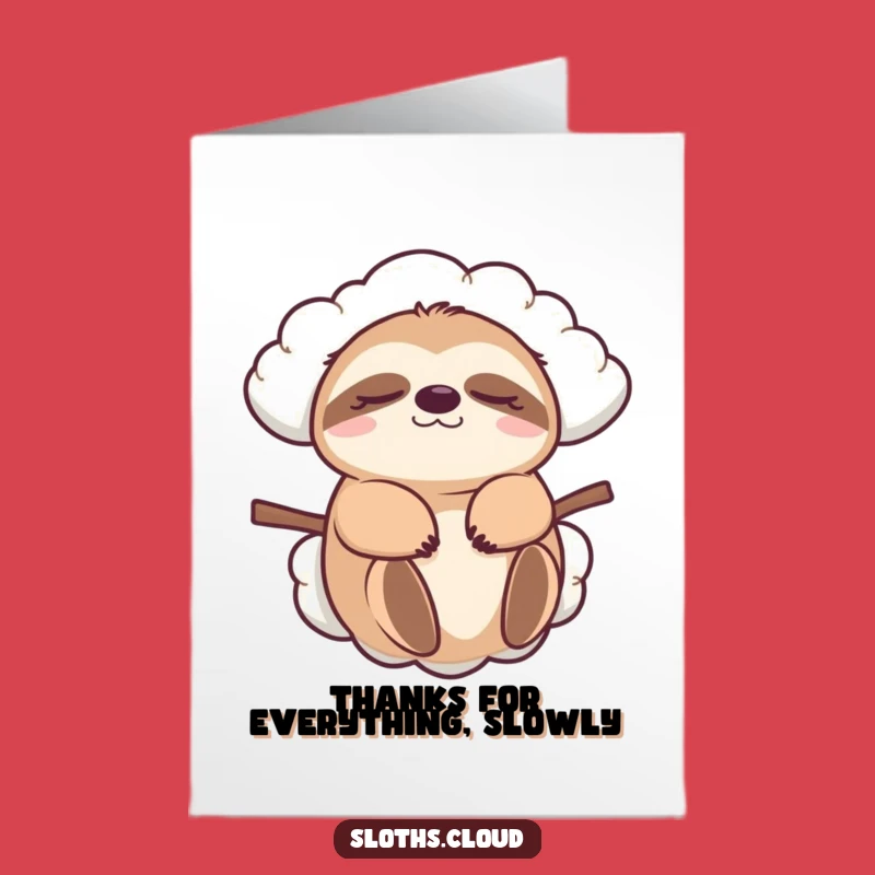 Free Printable Thank You Card: Sloth Cloud Rider - Humorous Downloadable Appreciation Gift