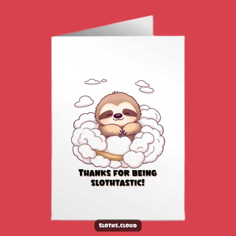 Free Printable Sloth Thank You Card: Peaceful Cloud Design for a Funny Downloadable Gift