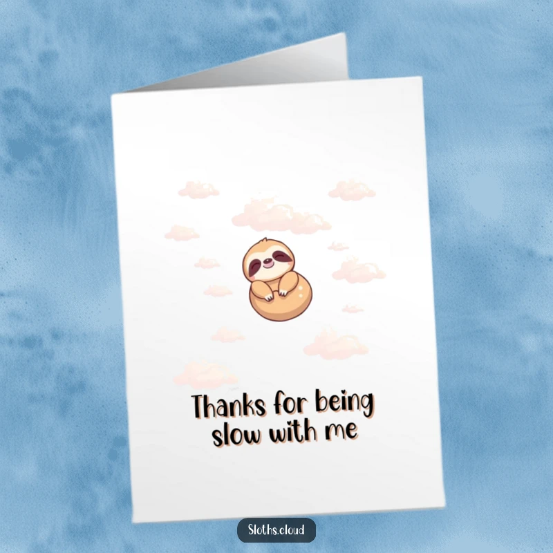 Funny Free Printable Thank You Card: A contented sloth floats serenely on a cloud, conveying heartfelt thanks.