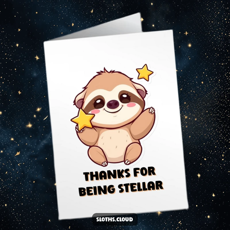 Funny Free Printable Thank You Card: A kawaii sloth with a wide, happy grin tosses a glowing star, sending heartfelt thanks with celestial flair.