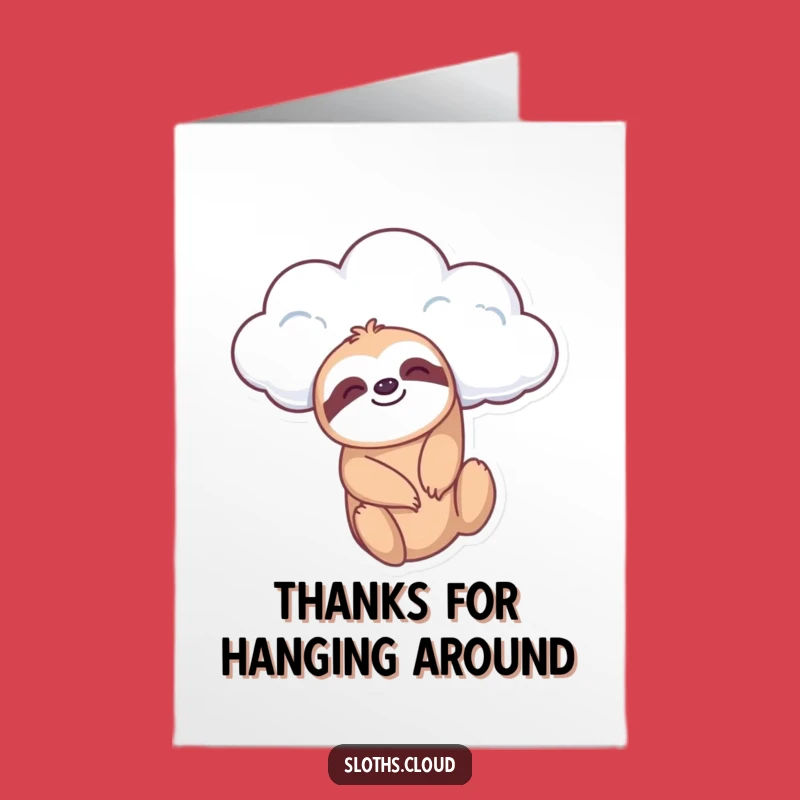 Free Printable Thank You Card: Sloth Cloud Dangle - Easygoing Downloadable Thanks