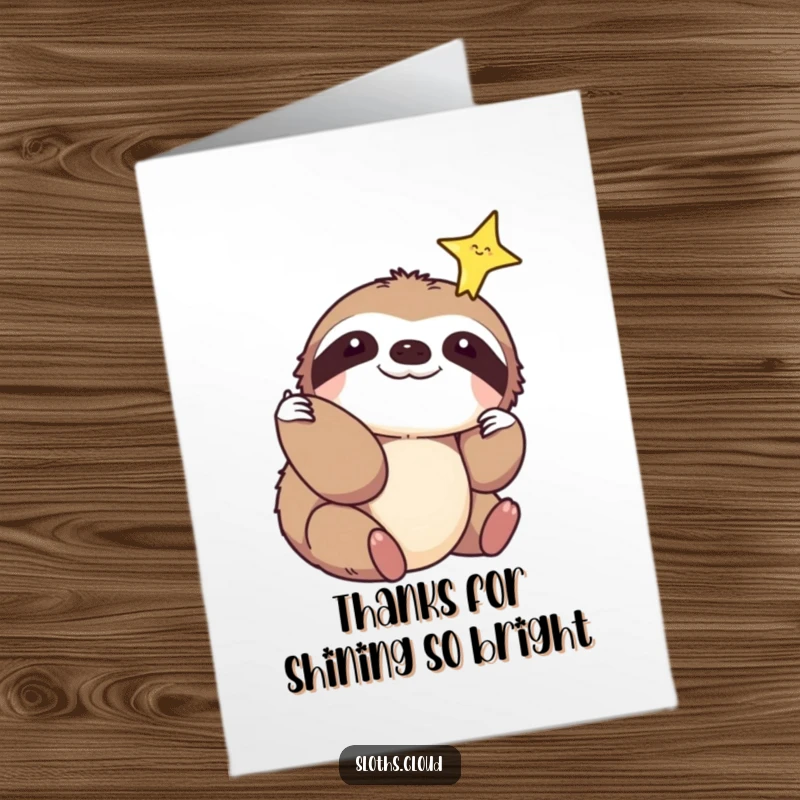 Gentle free printable thank you card showing a serene sloth reaching out to touch a sparkling star, expressing profound thanks.