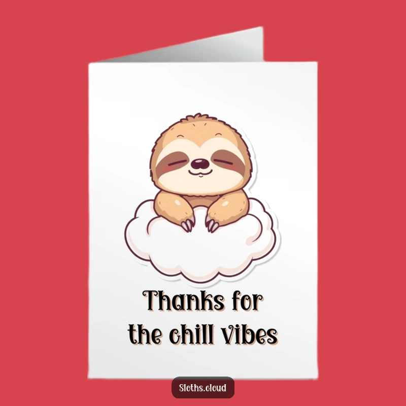 Free Printable Thank You Card: Serene Sloth, Cloud Comfort, Print at Home